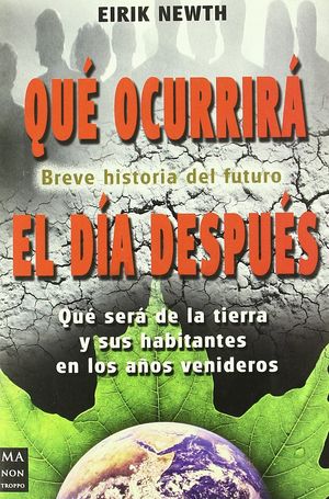 QUÉ OCURRIRÁ EL DÍA DESPUÉS