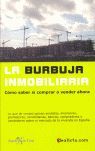 LA BURBUJA INMOBILIARIA