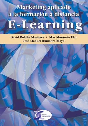E-LEARNING. MARKETING APLICADO A LA FORMACIÓN A DISTANCIA