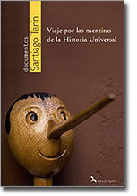 VIAJE POR LAS MENTIRAS DE LA HISTORIA UNIVERSAL