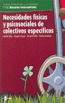NECESIDADES FÍSICAS Y PSICOSOCIALES DE COLECTIVOS ESPECÍFICOS