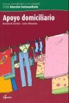 APOYO DOMICILIARIO, CICLO FORMATIVO DE GRADO MEDIO DE ATENCIÓN SOCIOSANITARIA