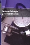 ANATOMOFISIOLOGÍA Y PATOLOGÍA BÁSICAS