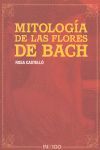 MITOLOGIA DE LAS FLORES DE BACH