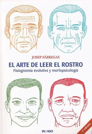 ARTE DE LEER EL ROSTRO, EL