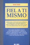 FIEL A TI MISMO
