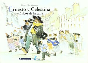 ERNESTO Y CELESTINA. MÚSICOS DE LA CALLE