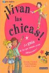 ¡VIVAN LAS CHICAS!