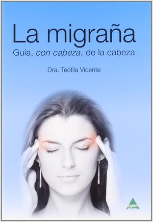 LA MIGRAÑA