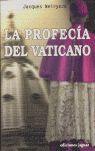 LA PROFECÍA DEL VATICANO