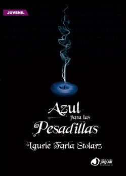 AZUL PARA LAS PESADILLAS