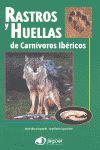 RASTROS Y HUELLAS DE CARNÍVOROS IBÉRICOS