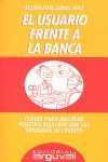 EL USUARIO FRENTE A LA BANCA