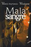 MALA SANGRE