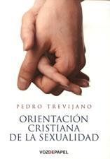 ORIENTACION CRISTIANA DE LA SEXUALIDAD