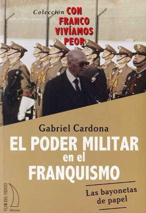 PODER MILITAR EN EL FRANQUISMO