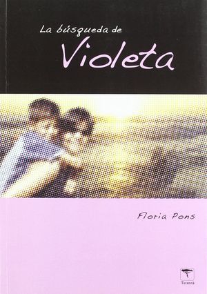 LA B£SQUEDA DE VIOLETA