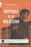 HISTORIA DE UN MILICIANO