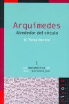 ARQUÍMEDES. ALREDEDOR DEL CÍRCULO