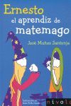 ERNESTO. EL APRENDIZ DE MATEMAGO