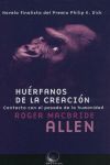 HU?RFANOS DE LA CREACIÓN