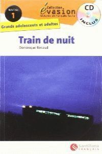 EVASION NIVEAU 1 TRAIN DE NUIT + CD