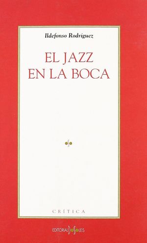 EL JAZZ EN LA BOCA