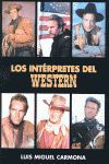 LOS INTÉRPRETES DEL WESTERN