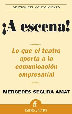 ¡A ESCENA!