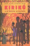 KIRIKÚ Y EL FETICHE EXTRAVIADO (MEDIANO)