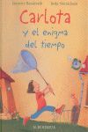 CARLOTA Y EL ENIGMA DEL TIEMPO