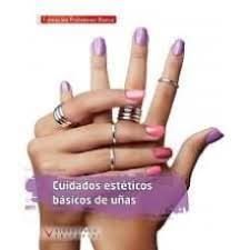 CUIDADOS ESTÉTICOS BÁSICOS DE UÑAS (VIDEOCINCO)