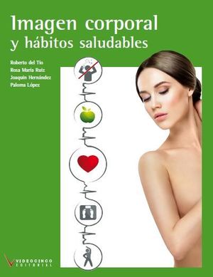 IMAGEN CORPORAL Y HÁBITOS SALUDABLES