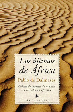 LOS ÚLTIMOS DE ÁFRICA