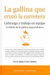LA GALLINA QUE CRUZÓ LA CARRETERA