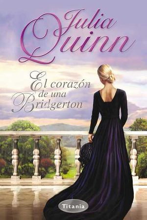 EL CORAZÓN DE UNA BRIDGERTON