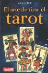 ARTE DE TIRAR EL TAROT, EL