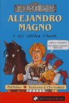 ALEJANDRO MAGNO Y SU GRAN FAMA