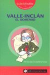 VALLE-INCLÁN EL BOHEMIO
