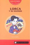 LORCA Y SU DUENDE