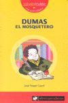 DUMAS EL MOSQUETERO