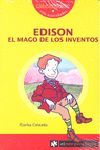 EDISON EL MAGO DE LOS INVENTOS