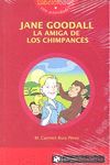 JANE GOODALL LA AMIGA DE LOS CHIMPANCÉS