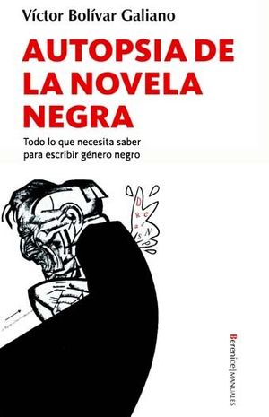 AUTOPSIA DE LA NOVELA NEGRA