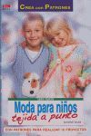 SERIE PUNTO Nº 2. MODA PARA NIÑOS TEJIDA A PUNTO