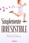 SIMPLEMENTE IRRESISTIBLE