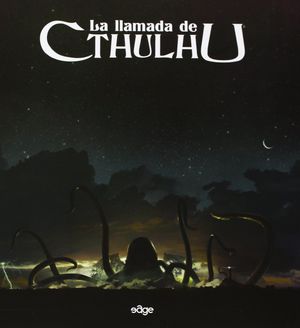 LA LLAMADA DE CTHLHU