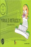 MANUAL DE INSTRUCIONES. SERÉIS PADRES PERFECTOS