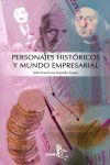 PERSONAJES HISTORICOS Y MUNDO EMPRESARIAL