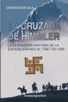 LA CRUZADA DE HIMMLER